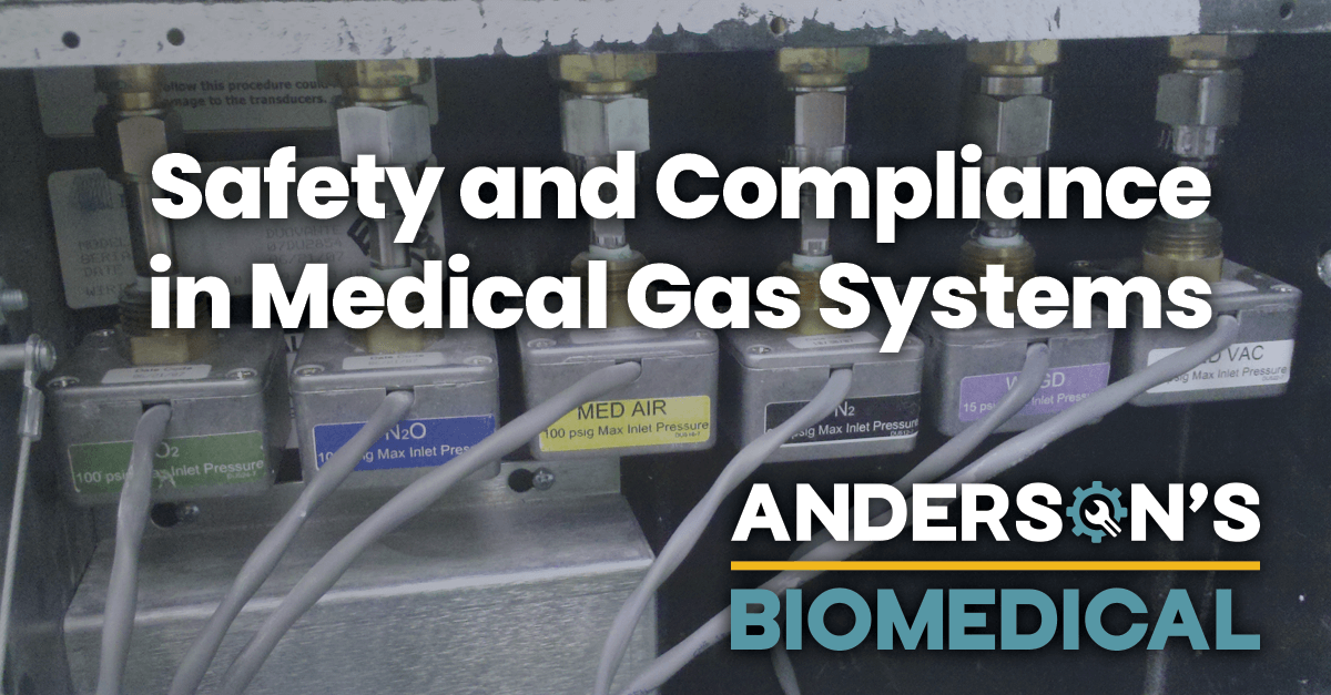 Close-up view of medical gas system components labeled with various gases, emphasizing safety and compliance, with overlaid text reading 'Safety and Compliance in Medical Gas Systems' and Anderson's Biomedical logo.